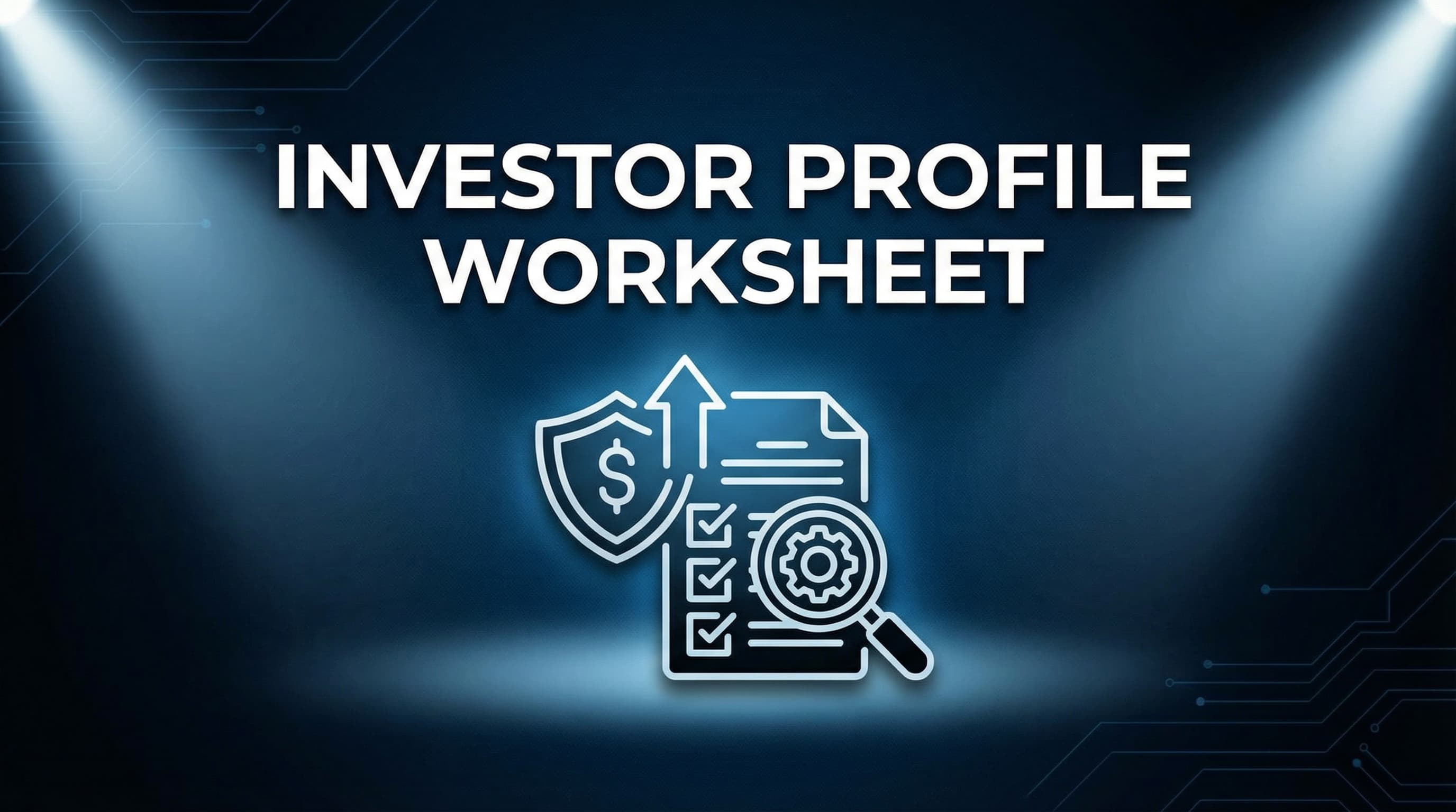 Investor Profile Worksheet
